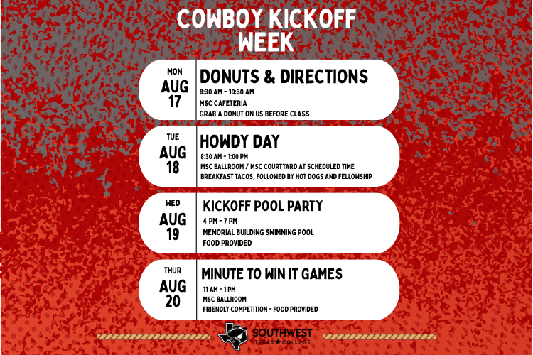 A banner with a patterned red background highlights four white ovals with information on daily activities set for Cowboy Kickoff Week at the Uvalde campus. 