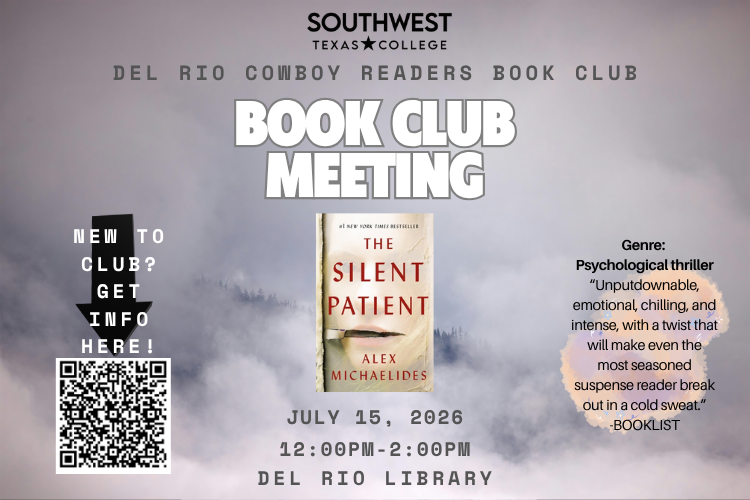A picture of the book cover for "The Silent Patient" with the words Del Rio Cowboy Readers Book Club in bold grey font. The title "Book Club Meeting" is displayed in bold, white font with a short description of the genre "psychological thriller."