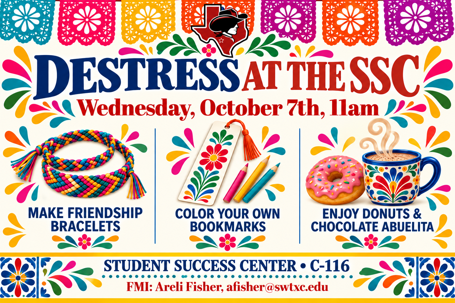 A vibrant, fiesta style flyer invites Eagle Pass students to the Student Success Center on Wednesday, October 7th for bracelet making, coloring, and sweet snacks.