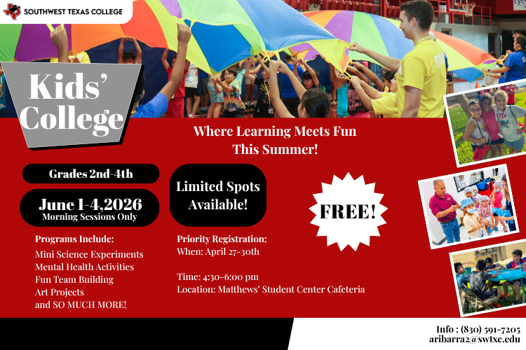 Colorful pictures of past attendees showcase the 2026 Kids' College sessions June 1st through 4th at the Uvalde Campus, with priority registration happening April 27th through April 30th.