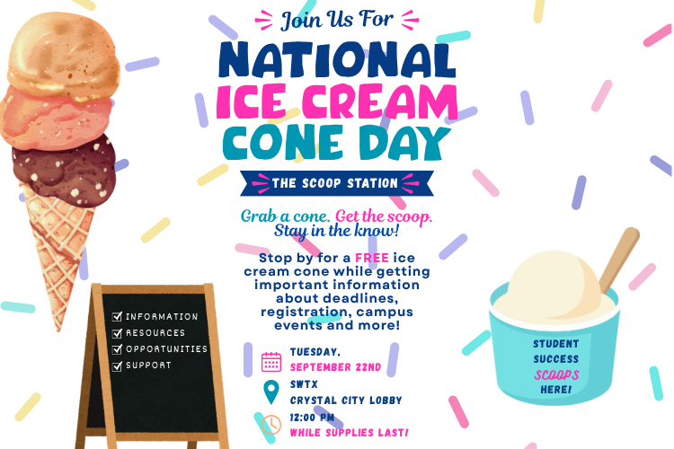 A banner with a confetti sprinkle background highlights colorful, bold text inviting Crystal City students to National Ice Cream Cone Day at the SWTX Campus Lobby on Tuesday, September 22nd at noon.