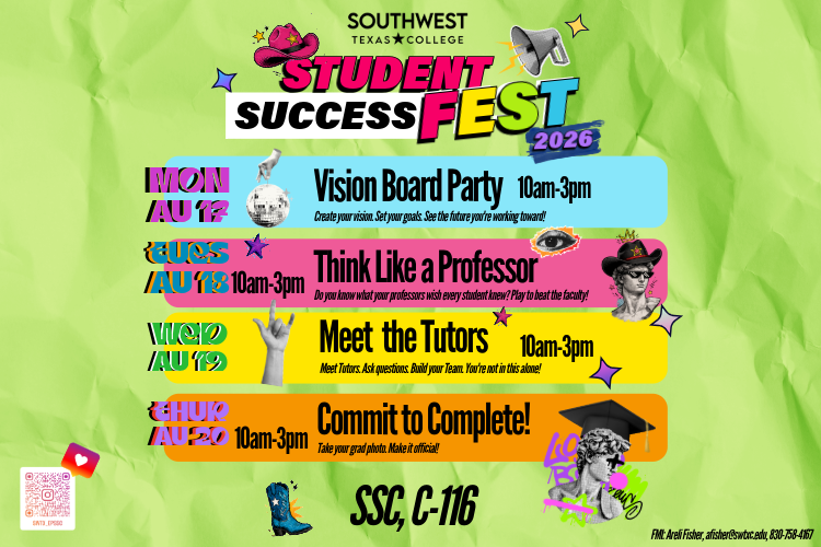 A bright green crumpled paper background highlights a week of events at the Eagle Pass Campus. The Student Success Fest 2026 takes place Monday, August 17th through Thursday, August 20th from 10 am to 3 pm.