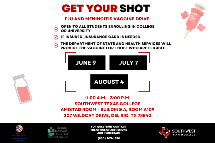 A flyer with the title Get Your Shot: Flu and Meningitis Vaccine Drive in bold red and black font. Several dates are listed for the Del Rio campus from 11 am to 3 pm.
