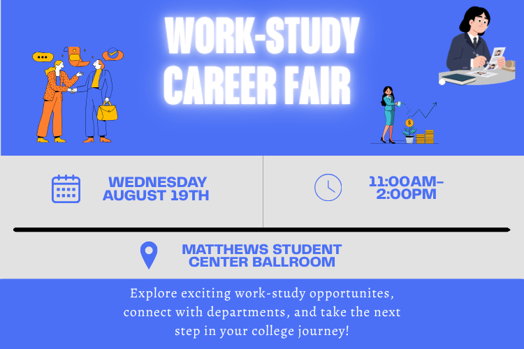 A blue and grey banner invites students to attend the Work-Study Career Fair at the Uvalde Campus on Wednesday, August 19th, at 11:00 am in the MSC Ballroom.